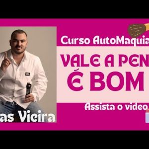 🔴 Curso Automaquiagem do Lucas Vieira – É Bom? Vale a Pena? Funciona?
