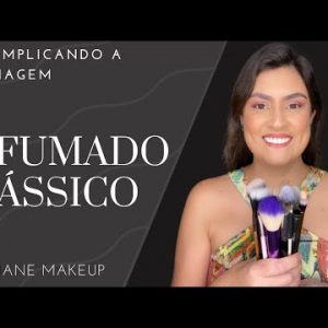 Como Fazer Esfumado Clássico – Descomplicando a Automaquiagem com Luciane Makeup