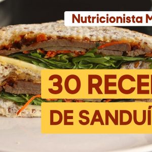 30 Receitas de Sanduíches Saudáveis | Nutricionista Miriã Lima