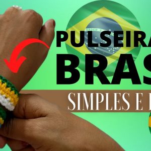Como Fazer Pulseira de Crochê – Cores do Brasil Brasil [DIY]