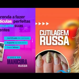 Curso de Cutilagem Russa + Nail Forms – Alongamentos de Unhas com Cintia Zamboni